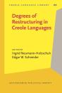 Degrees Of Restructuring In Creole Languages - Preview