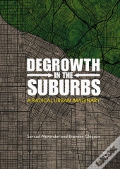 Degrowth In The Suburbs