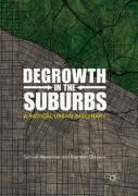 Degrowth In The Suburbs
