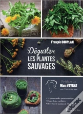 Degustez Les Plantes Sauvages