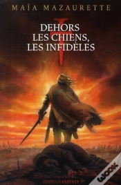 Capa do artigo Dehors Les Chiens, Les Infidèles