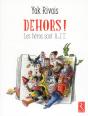 Dehors ! - Preview