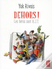 Dehors !