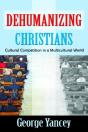 Dehumanizing Christians - Preview