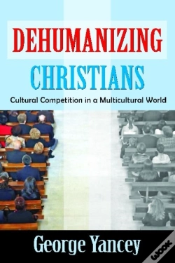 Capa do artigo Dehumanizing Christians