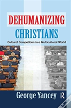 Capa do artigo Dehumanizing Christians