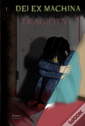 Capa do artigo Dei Ex Machina: Fragility 1