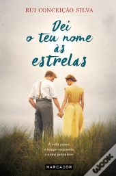 Dei o Teu Nome Às Estrelas