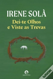 Capa do artigo Dei-Te Olhos E Viste As Trevas