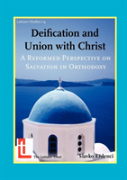 Deification And Union With Christ