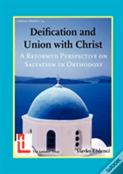 Capa do artigo Deification And Union With Christ
