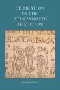 Deification In The Latin Patristic Tradition - Preview