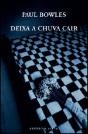 Deixa a Chuva Cair - Preview