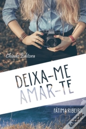Deixa-me amar-te