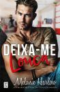 Deixa-Me Louca (Bellamy Creek 1) - Preview