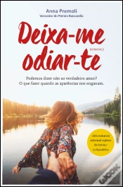 Capa do artigo Deixa-me Odiar-te