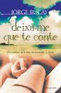 Deixa-me que te Conte - Preview