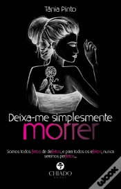Capa do artigo Deixa-me Simplesmente Morrer