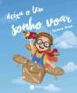 Deixa o Teu Sonho Voar - Preview