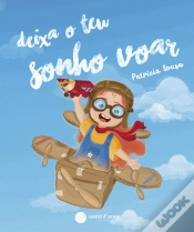 Capa do artigo Deixa o Teu Sonho Voar