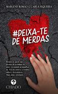 #Deixa-te de Merdas