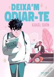 Capa do artigo Deixam Odiar-Te