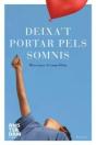 Deixa'T Portar Pels Somnis - Preview