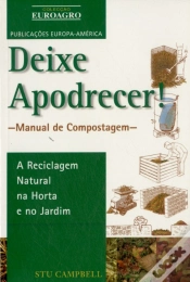 Capa do artigo Deixe Apodrecer