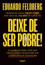 Deixe De Ser Pobre - Preview