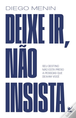 Capa do artigo Deixe Ir, Não Insista