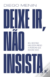 Capa do artigo Deixe Ir, Não Insista
