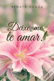 Capa do artigo Deixe-Me Te Amar!