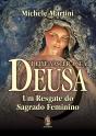 Deixe Nascer A Sua Deusa - Preview