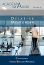 Deixe-Se Mentorear - Preview