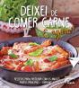 Deixei de Comer Carne. E Agora? - Preview