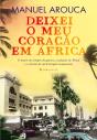 Deixei O Meu Coração Em África - Preview