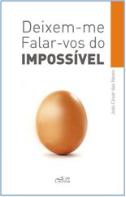 Deixem-me Falar-vos do Impossível