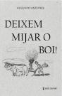 Deixem Mijar o Boi! - Preview