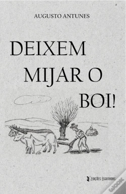 Capa do artigo Deixem Mijar o Boi!
