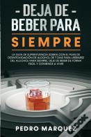Deja De Beber Para Siempre