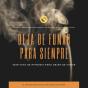 Deja De Fumar Para Siempre : Hipnosis Profesional Basada En Los Últimos Avances Científicos - Preview