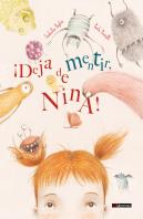 Deja De Mentir Nina