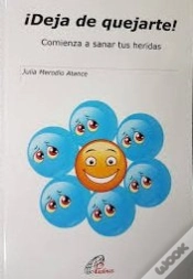 Capa do artigo ¡Deja De Quejarte!