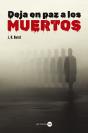 Deja En Paz A Los Muertos - Preview