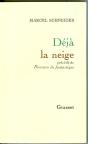 Déjà La Neige - Preview