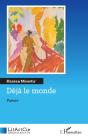 Déjà Le Monde - Preview