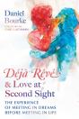 Deja Reve And Love At Second Sight - Preview