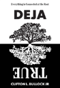 Deja True - Preview