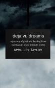 Deja Vu Dreams