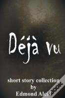 Deja Vu